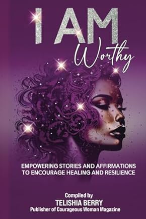 I Am Worthy By Zhe Scott